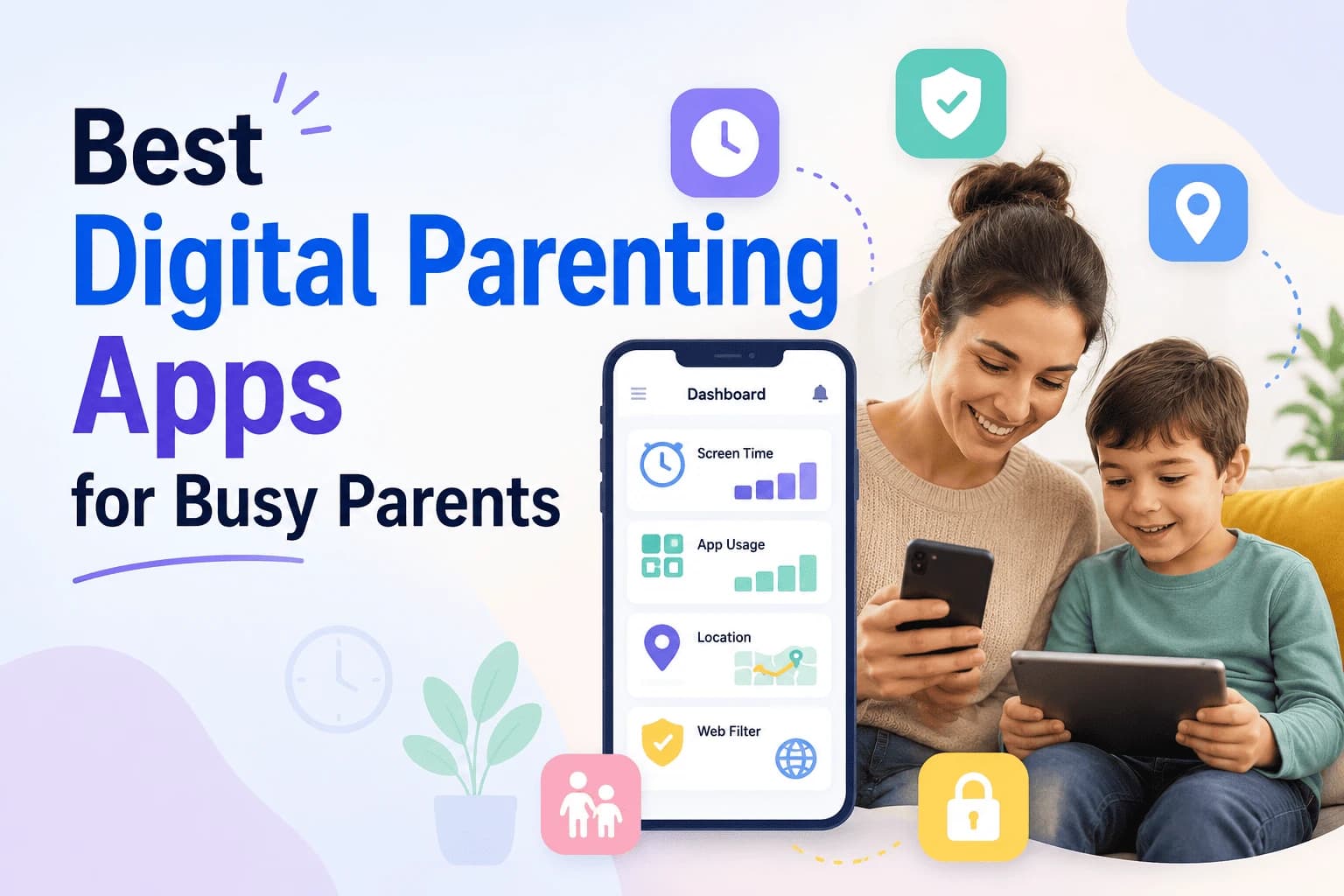 Best Digital Parenting Apps for Busy Parents