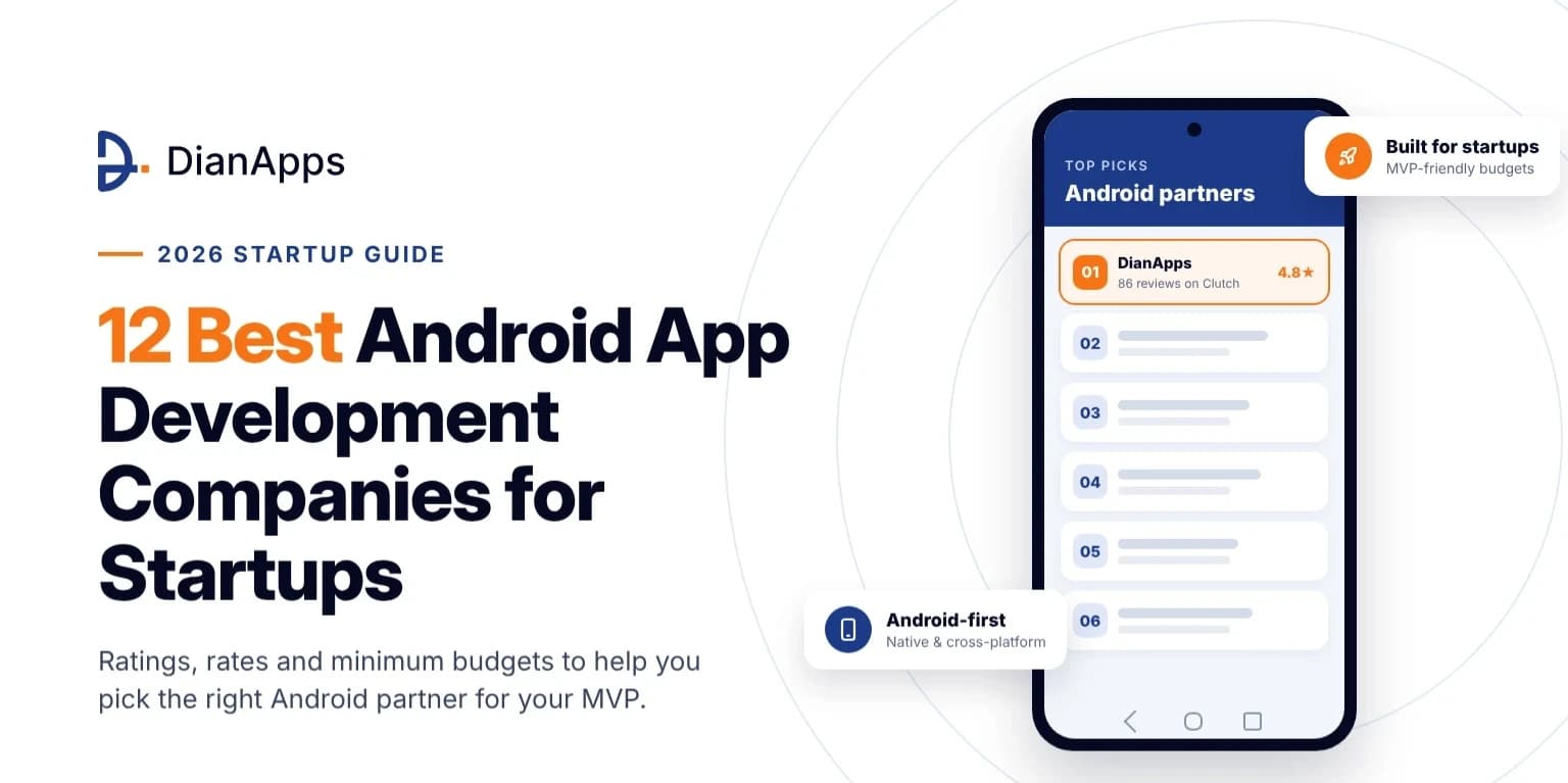 12 Best Android App Development Companies for Startups
